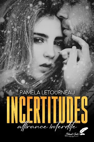 Pamela Letourneau - Incertitudes